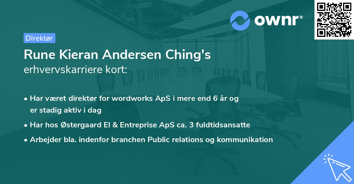 Rune Kieran Andersen Ching's erhvervskarriere kort