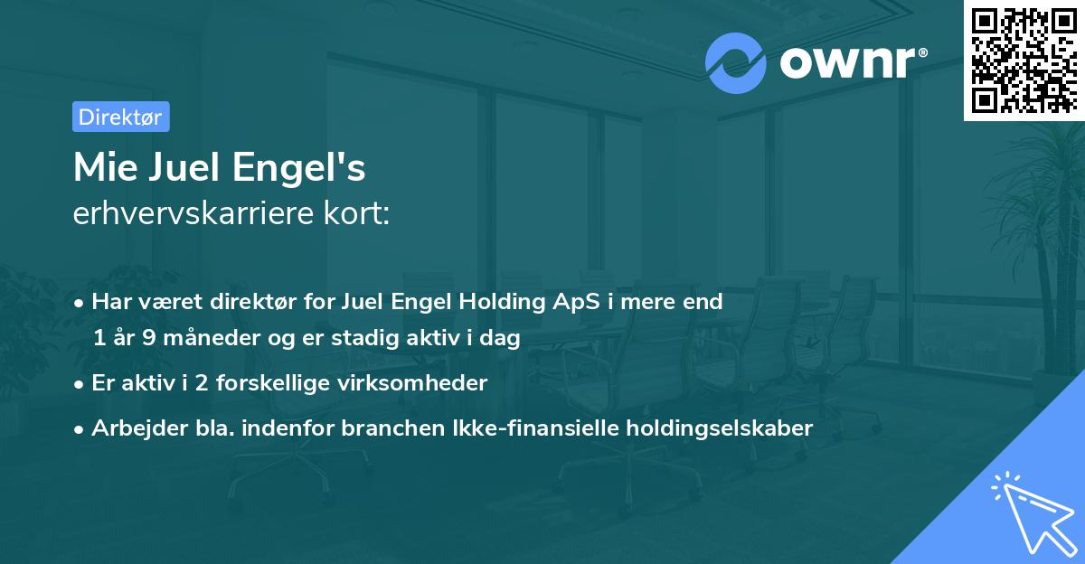 Mie Juel Engel's erhvervskarriere kort