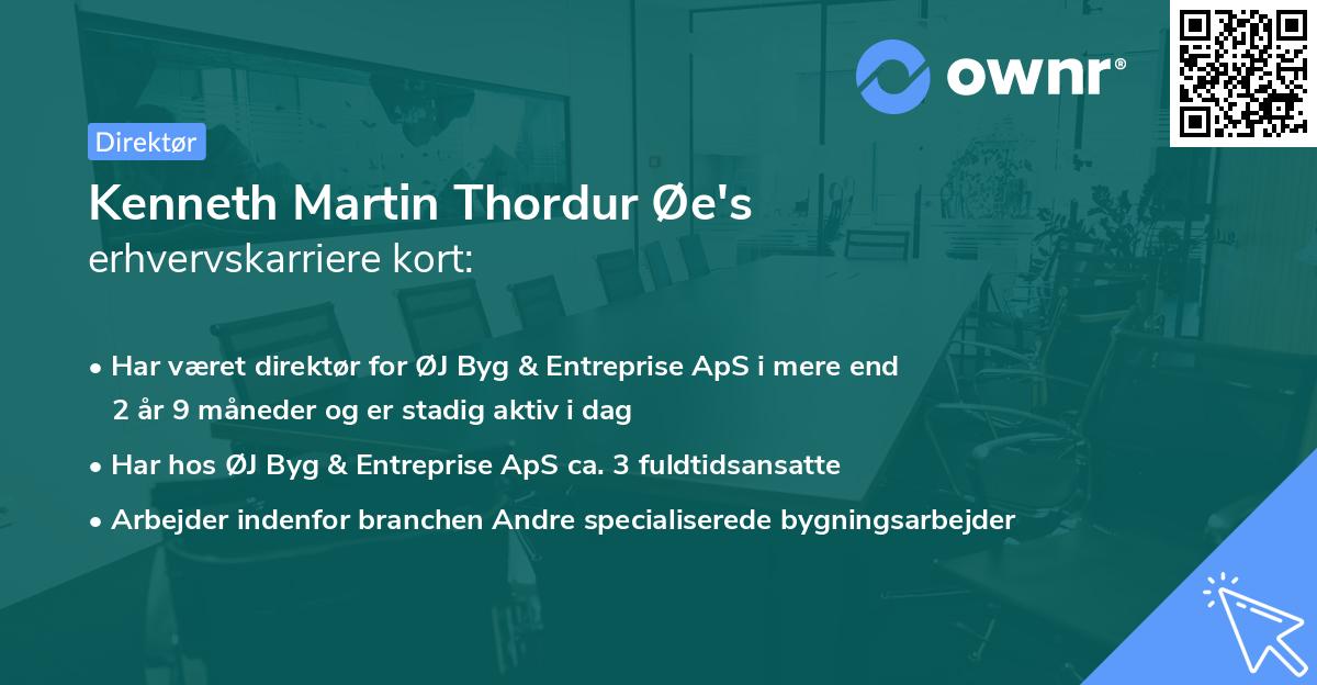 Kenneth Martin Thordur Øe's erhvervskarriere kort
