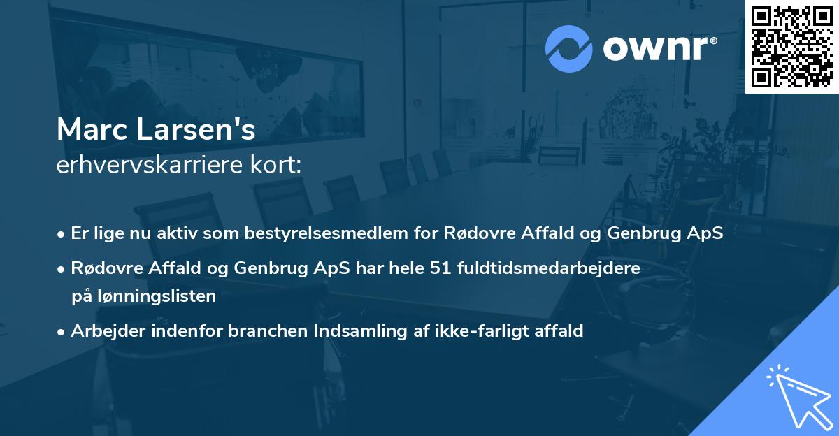 Marc Larsen's erhvervskarriere kort