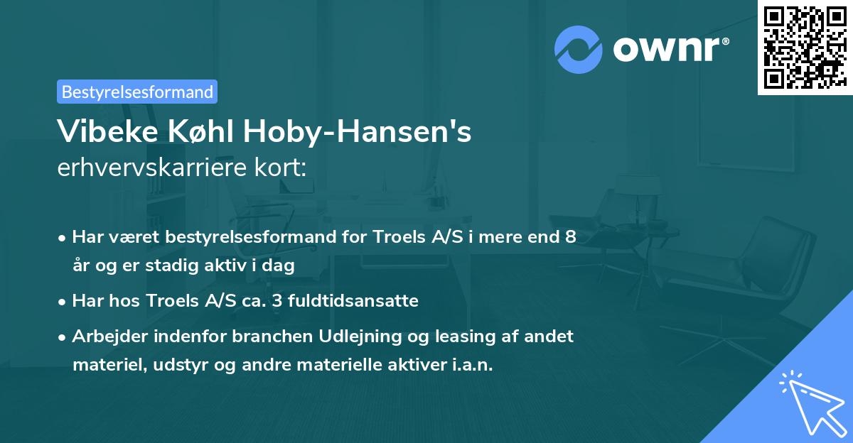 Vibeke Køhl Hoby-Hansen's erhvervskarriere kort