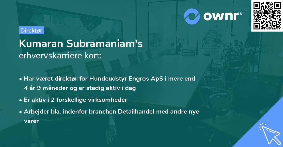 Kumaran Subramaniam's erhvervskarriere kort