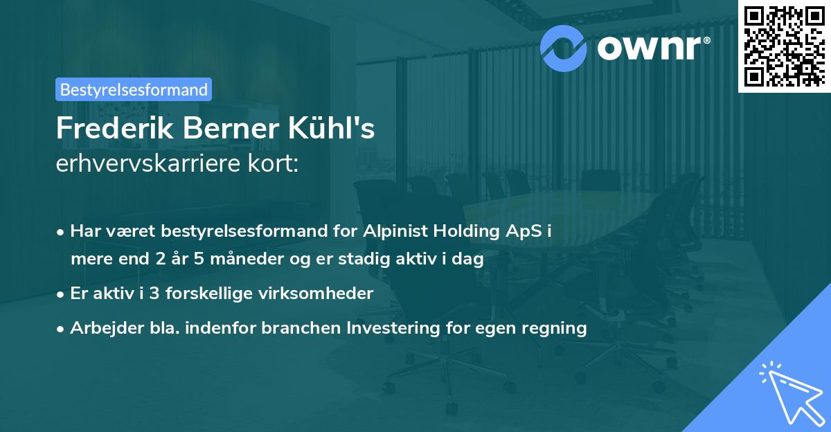 Frederik Berner Kühl's erhvervskarriere kort