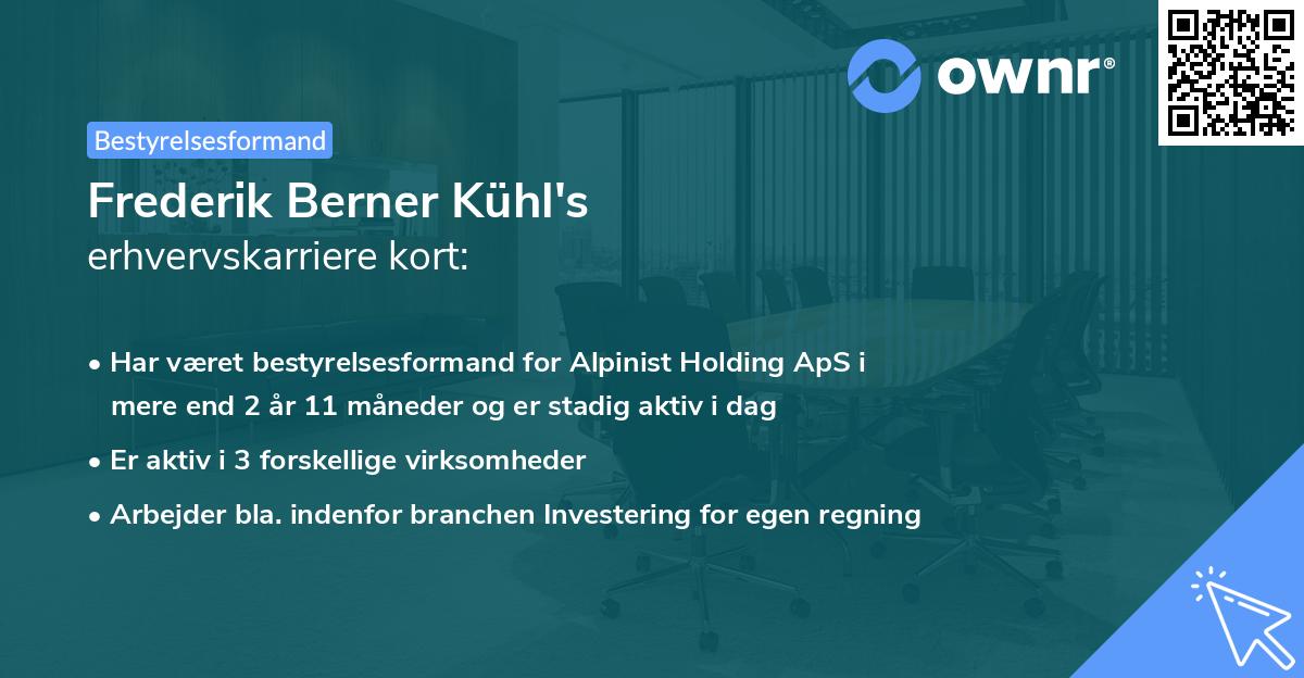 Frederik Berner Kühl's erhvervskarriere kort