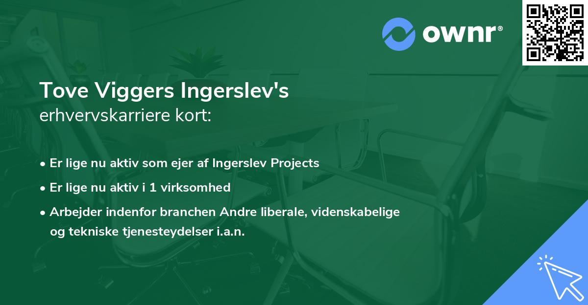 Tove Viggers Ingerslev's erhvervskarriere kort
