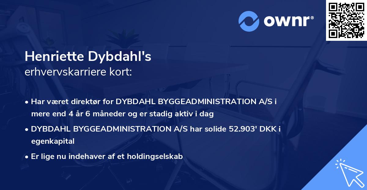 Henriette Dybdahl's erhvervskarriere kort