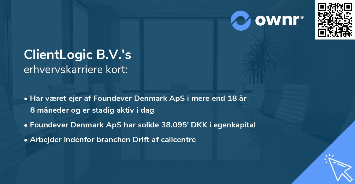 ClientLogic B.V.'s erhvervskarriere kort