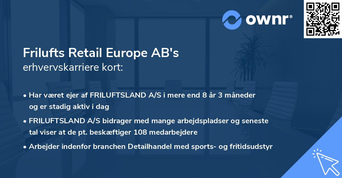 Frilufts Retail Europe AB's erhvervskarriere kort