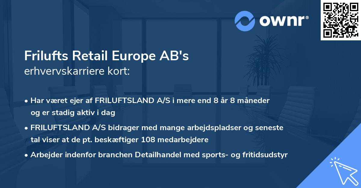 Frilufts Retail Europe AB's erhvervskarriere kort