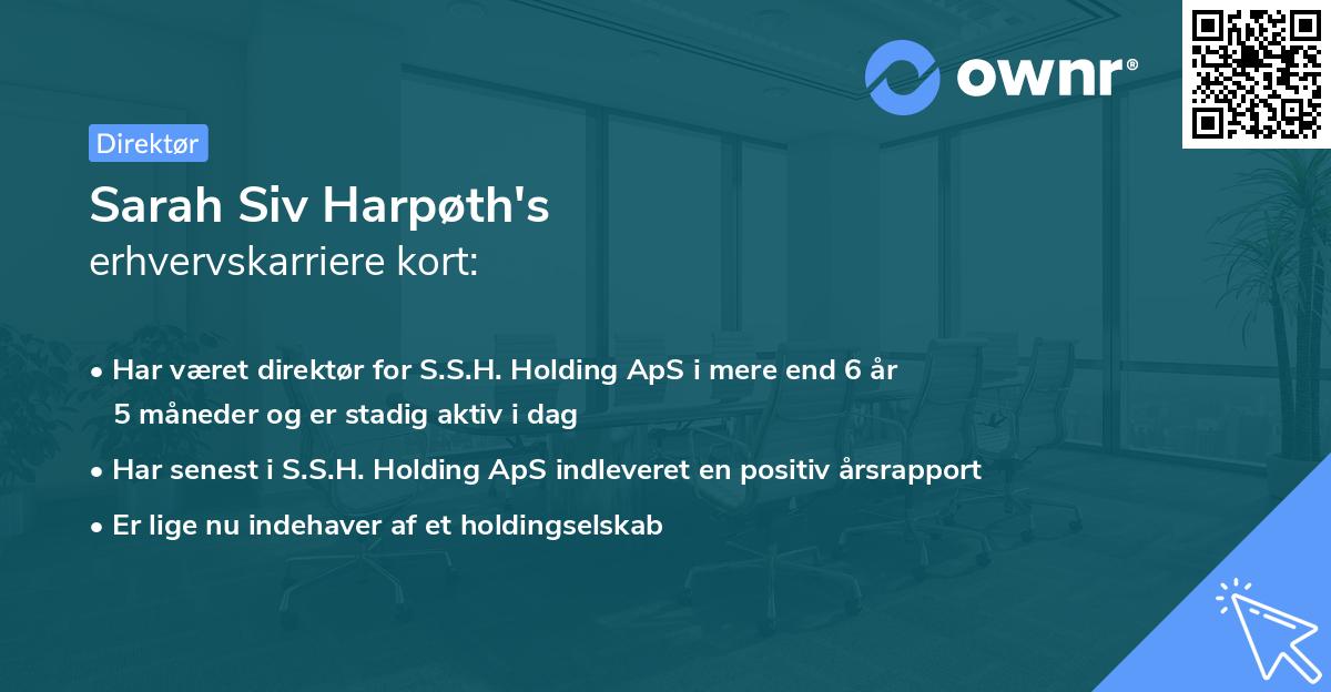 Sarah Siv Harpøth's erhvervskarriere kort