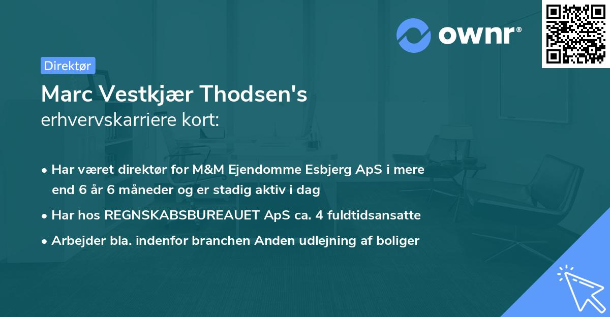 Marc Vestkjær Thodsen's erhvervskarriere kort