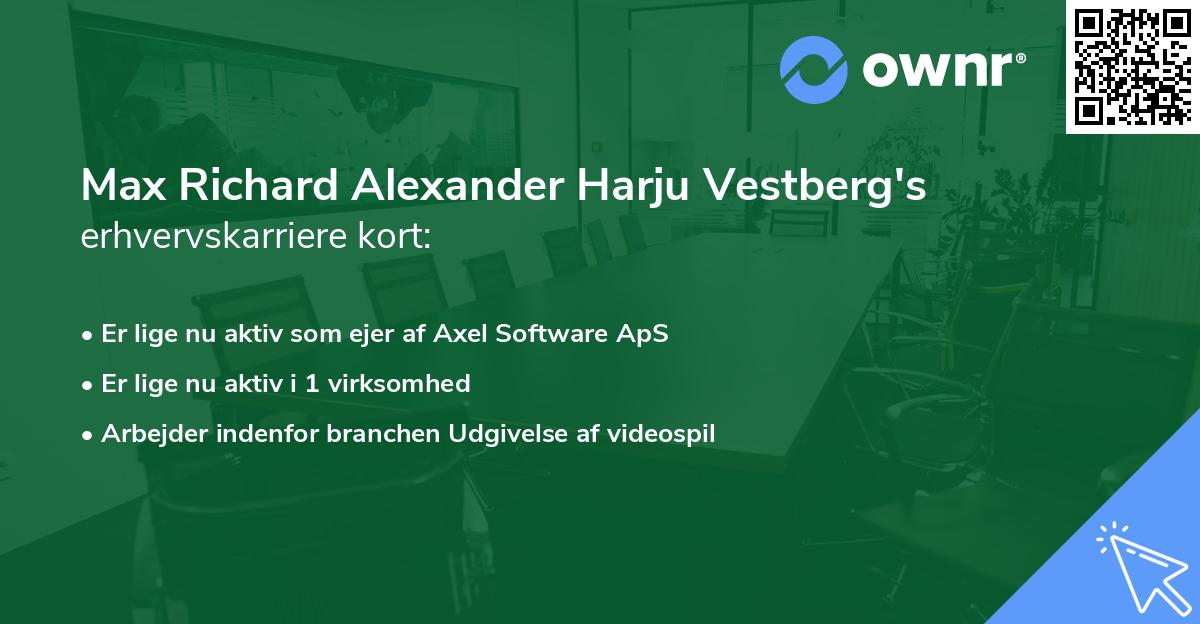 Max Richard Alexander Harju Vestberg's erhvervskarriere kort