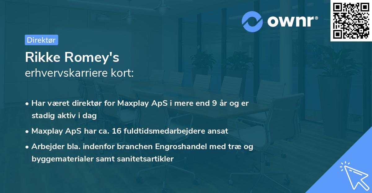 Rikke Romey's erhvervskarriere kort