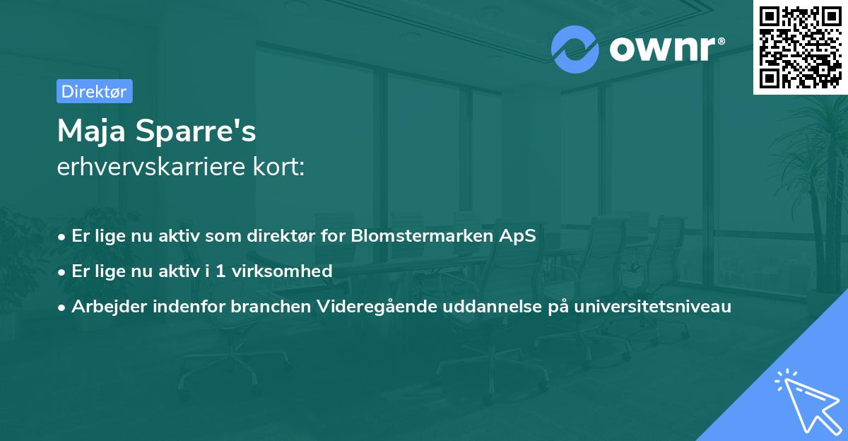 Maja Sparre's erhvervskarriere kort