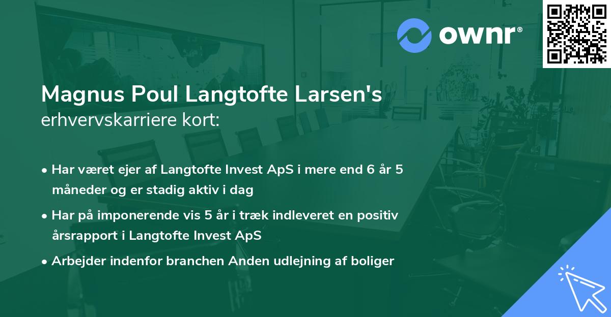 Magnus Poul Langtofte Larsen's erhvervskarriere kort
