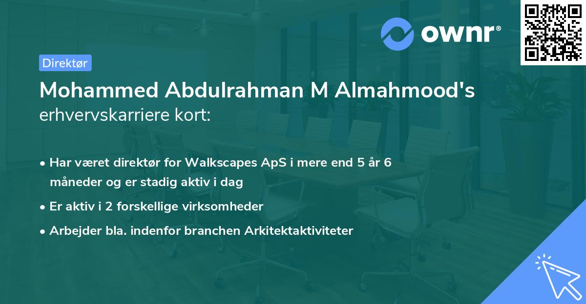 Mohammed Abdulrahman M Almahmood's erhvervskarriere kort