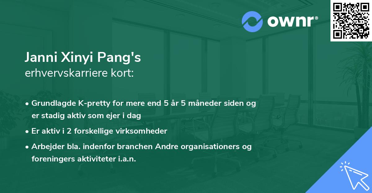 Janni Xinyi Pang's erhvervskarriere kort