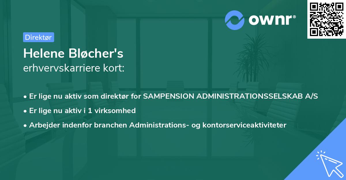 Helene Bløcher's erhvervskarriere kort