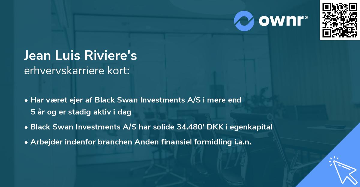 Jean Luis Riviere's erhvervskarriere kort