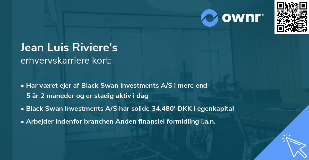 Jean Luis Riviere's erhvervskarriere kort