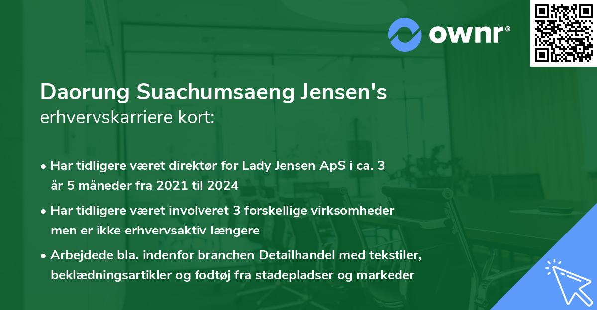 Daorung Suachumsaeng Jensen's erhvervskarriere kort