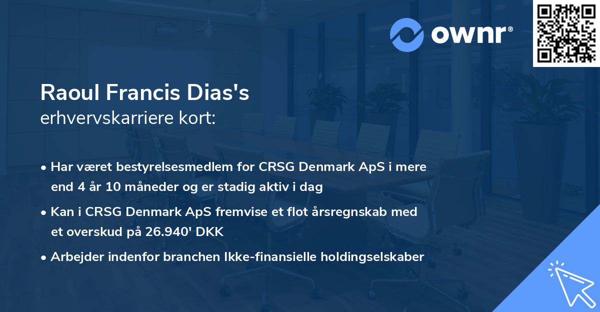 Raoul Francis Dias's erhvervskarriere kort