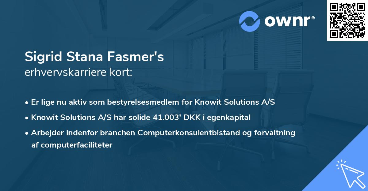 Sigrid Stana Fasmer's erhvervskarriere kort