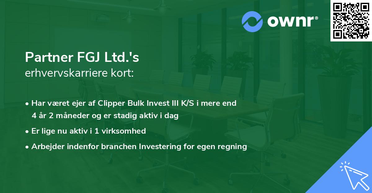 Partner FGJ Ltd.'s erhvervskarriere kort