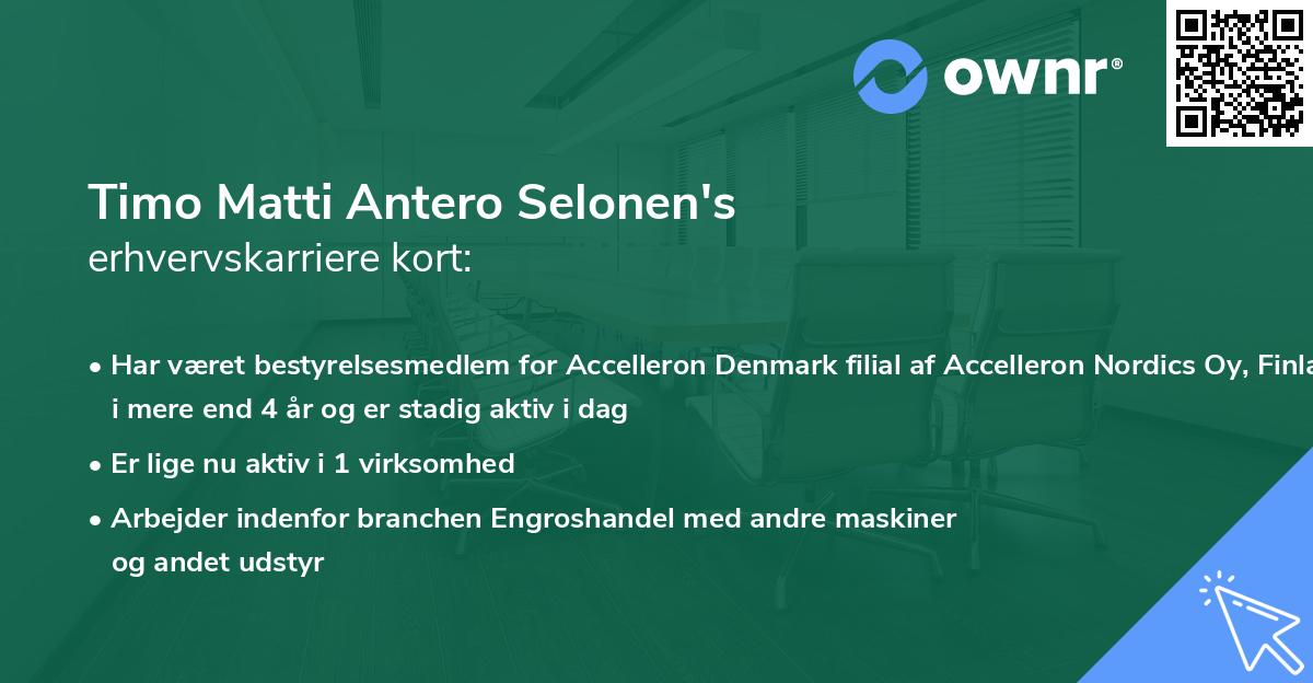 Timo Matti Antero Selonen's erhvervskarriere kort