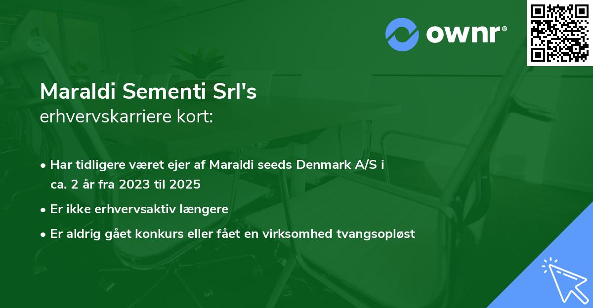 Maraldi Sementi Srl's erhvervskarriere kort