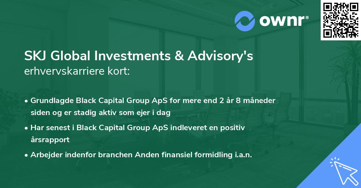 SKJ Global Investments & Advisory's erhvervskarriere kort
