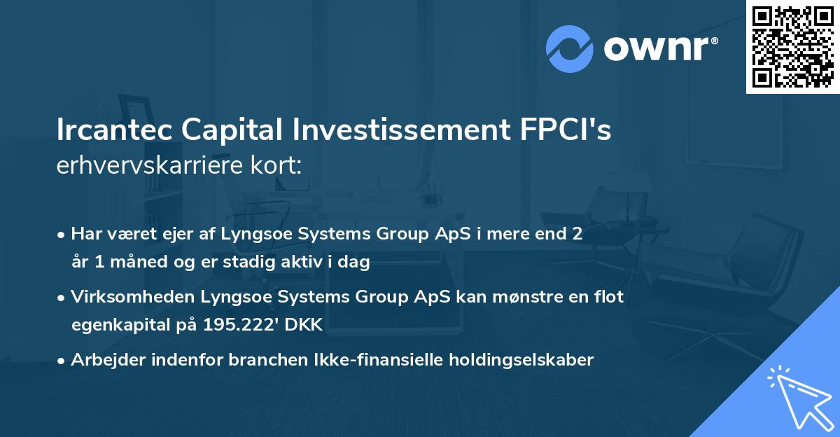 Ircantec Capital Investissement FPCI's erhvervskarriere kort