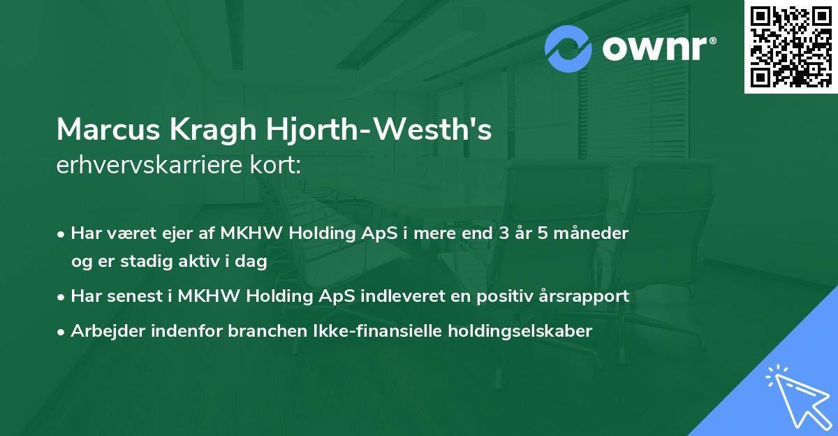 Marcus Kragh Hjorth-Westh's erhvervskarriere kort