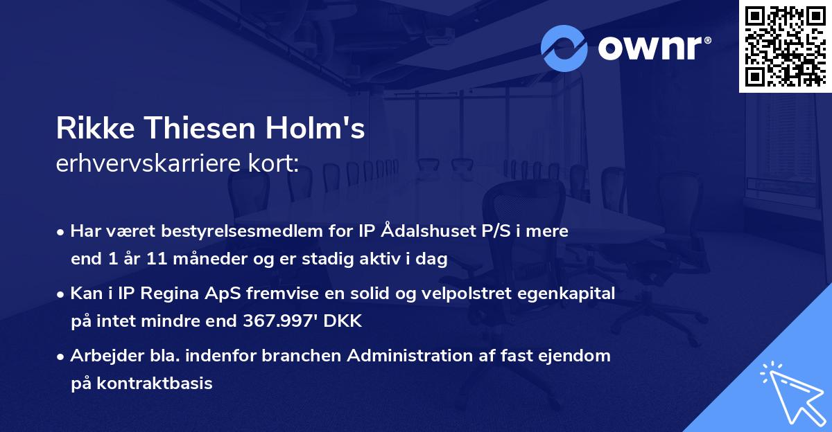 Rikke Thiesen Holm's erhvervskarriere kort