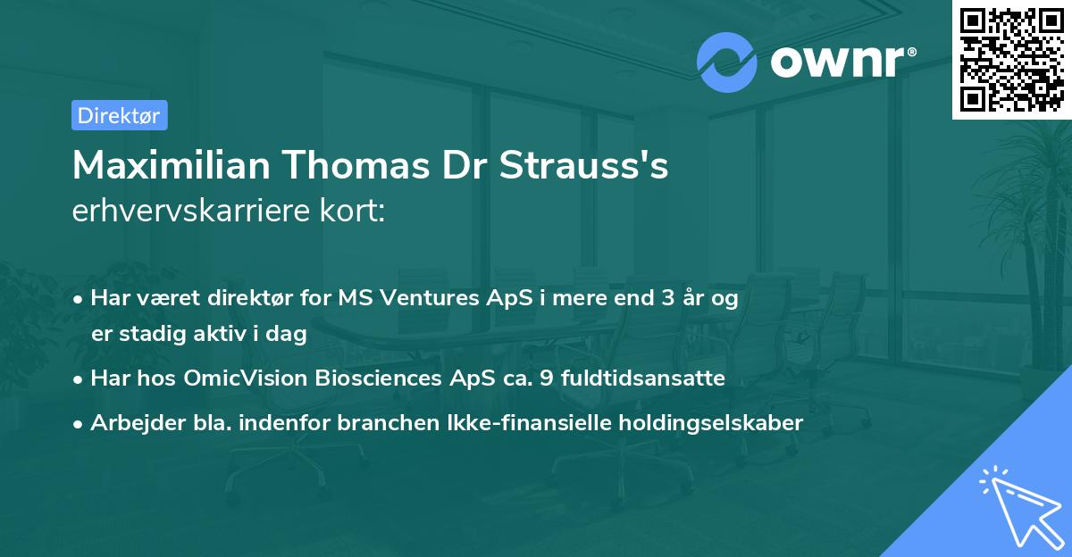 Maximilian Thomas Dr Strauss's erhvervskarriere kort