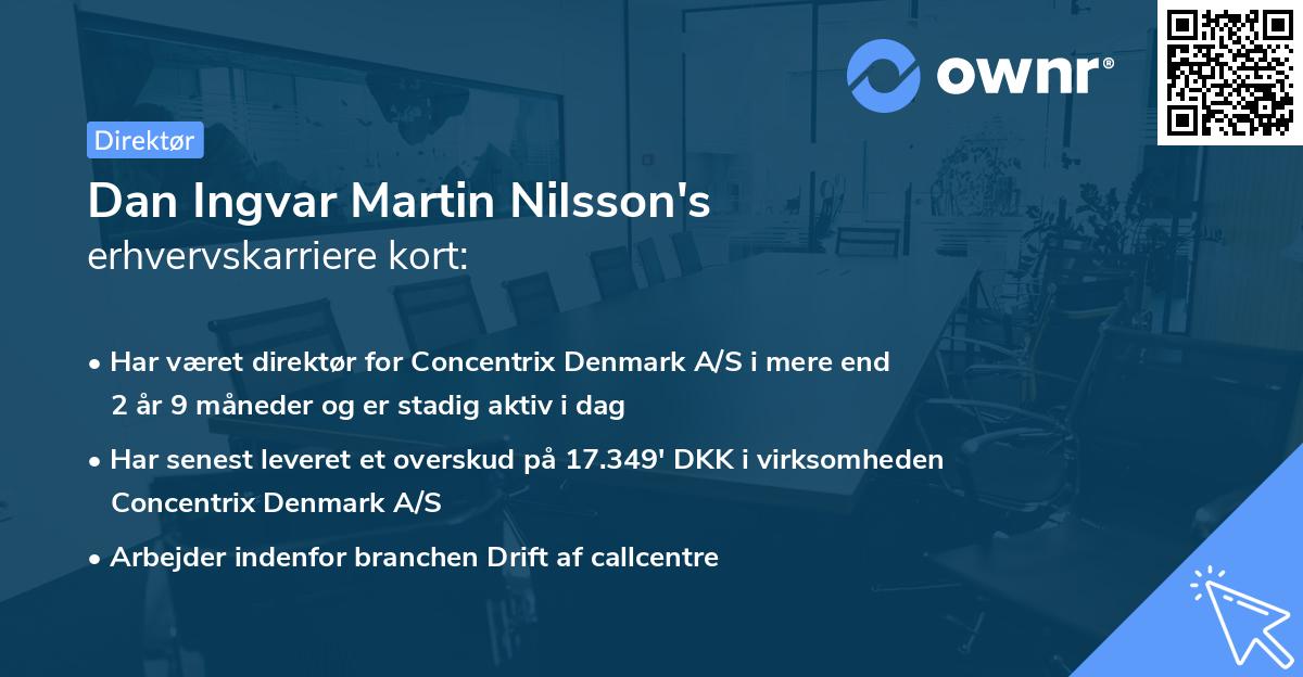 Dan Ingvar Martin Nilsson's erhvervskarriere kort