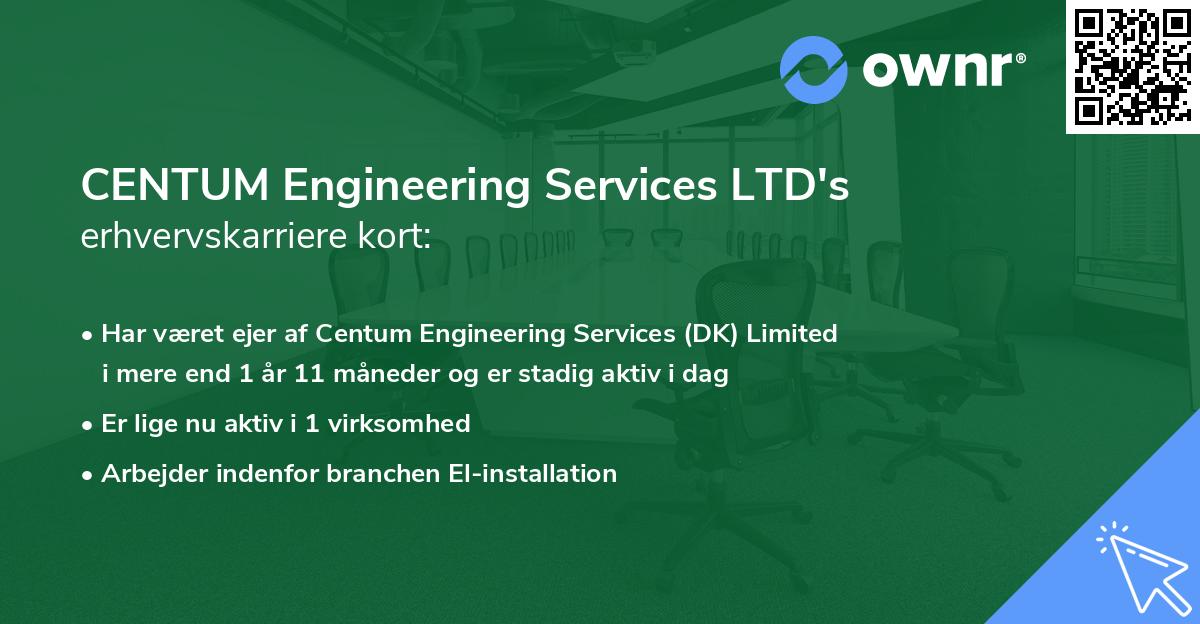 CENTUM Engineering Services LTD's erhvervskarriere kort