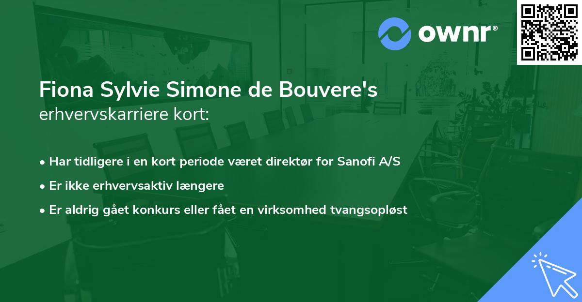 Fiona Sylvie Simone de Bouvere's erhvervskarriere kort