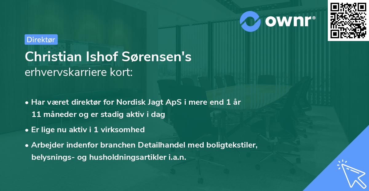 Christian Ishof Sørensen's erhvervskarriere kort