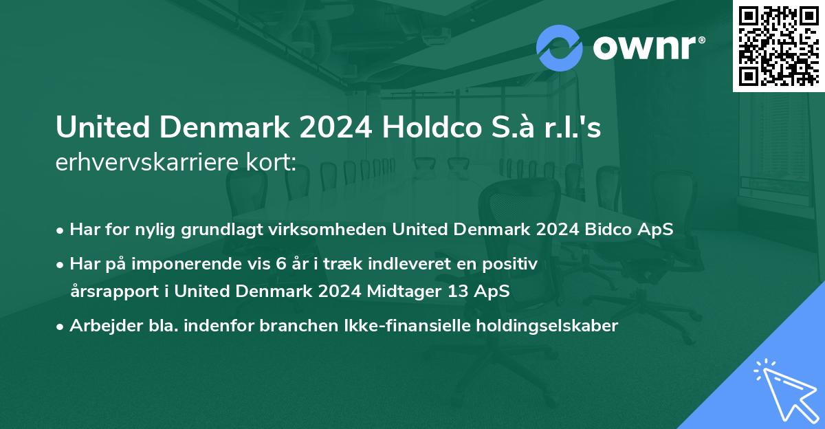 United Denmark 2024 Holdco S.à r.l.'s erhvervskarriere kort