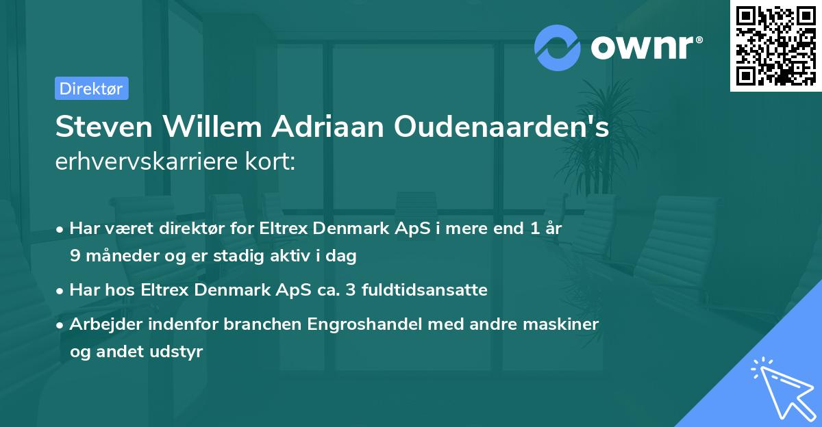 Steven Willem Adriaan Oudenaarden's erhvervskarriere kort