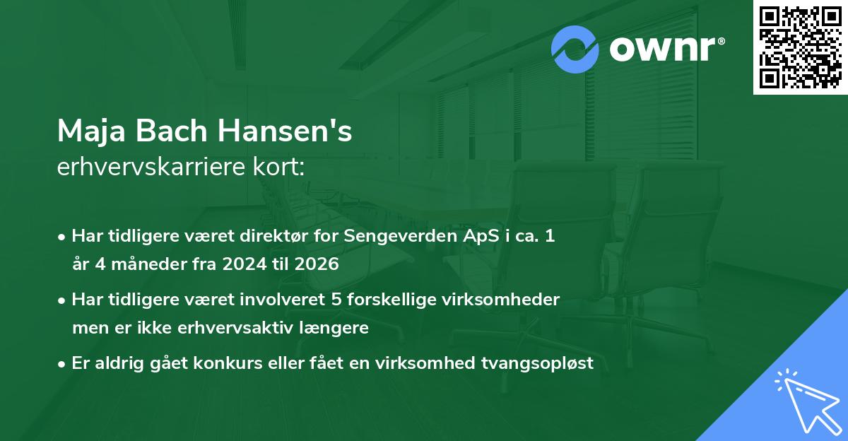 Maja Bach Hansen's erhvervskarriere kort
