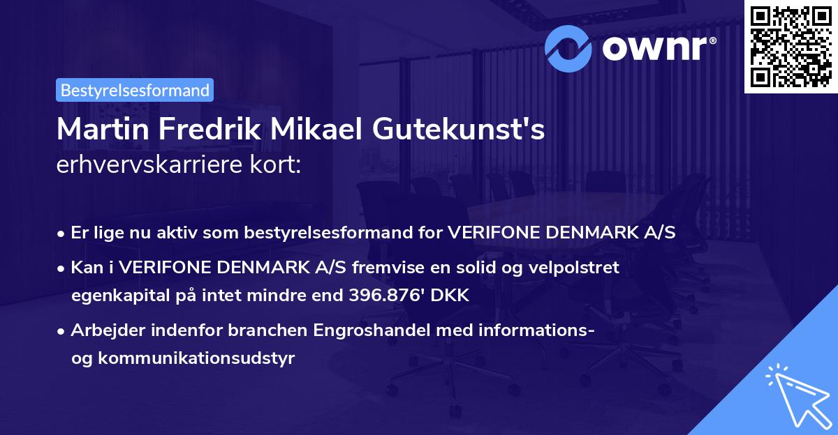 Martin Fredrik Mikael Gutekunst's erhvervskarriere kort