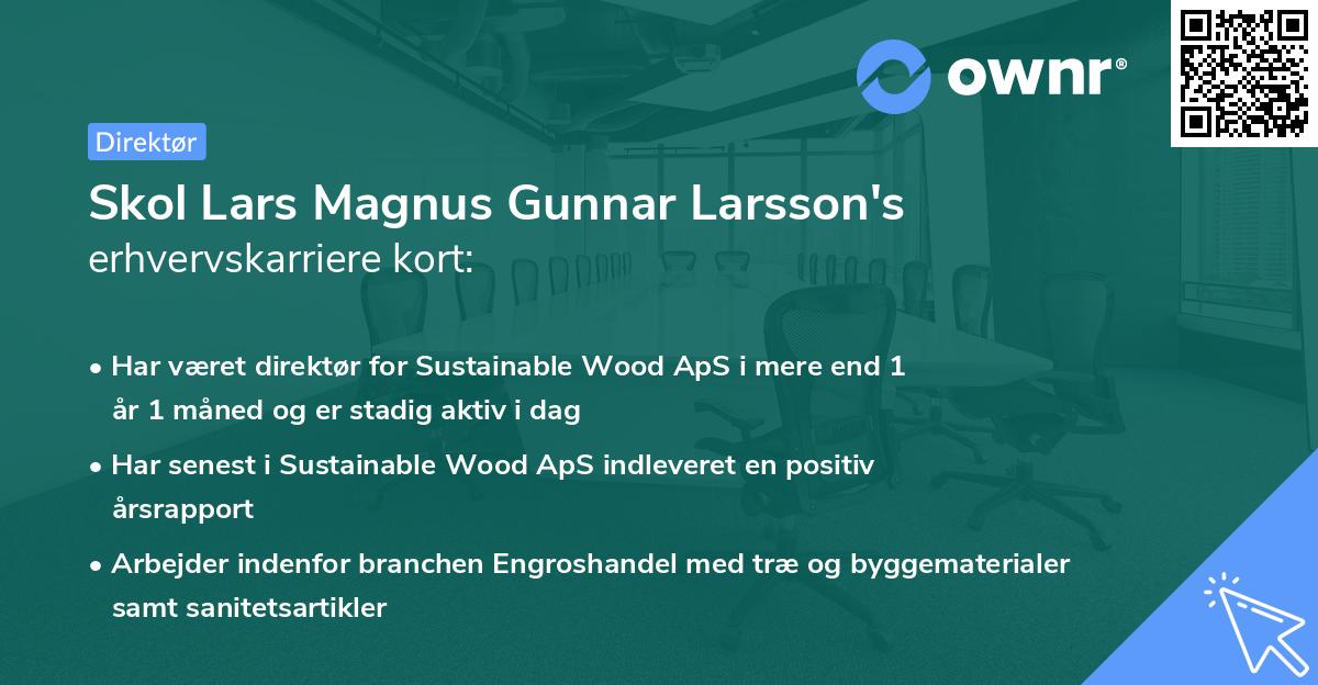 Skol Lars Magnus Gunnar Larsson's erhvervskarriere kort
