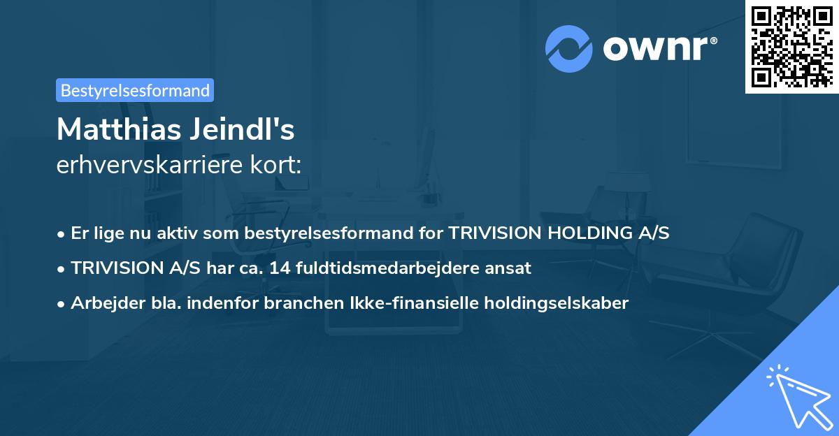 Matthias Jeindl's erhvervskarriere kort