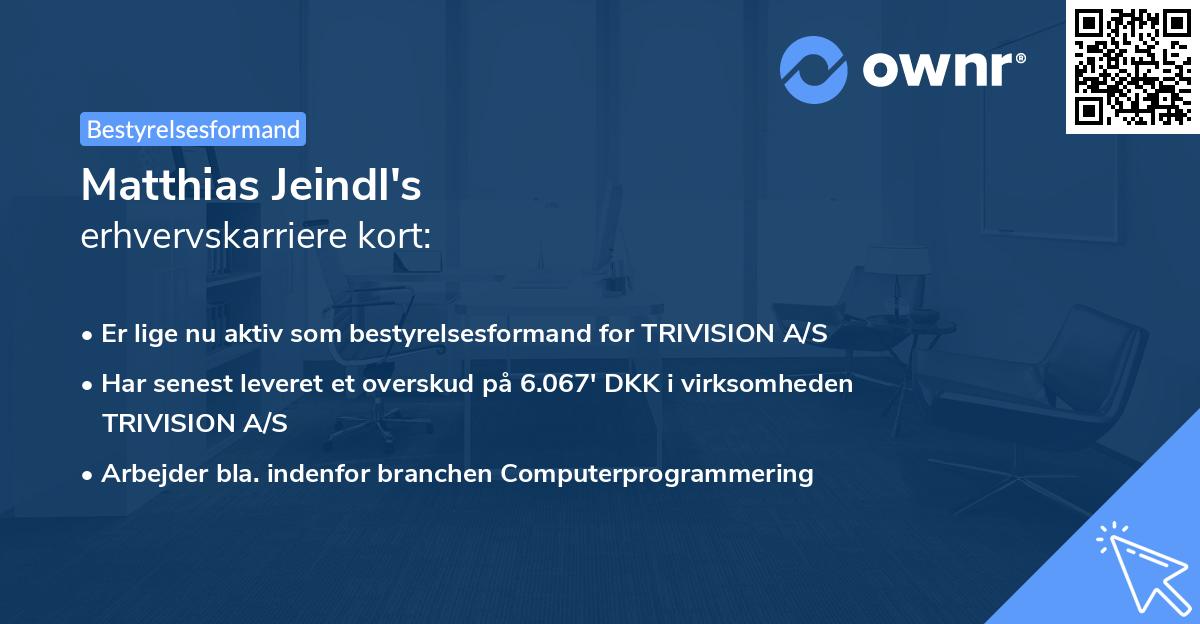 Matthias Jeindl's erhvervskarriere kort