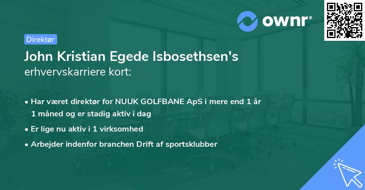 John Kristian Egede Isbosethsen's erhvervskarriere kort