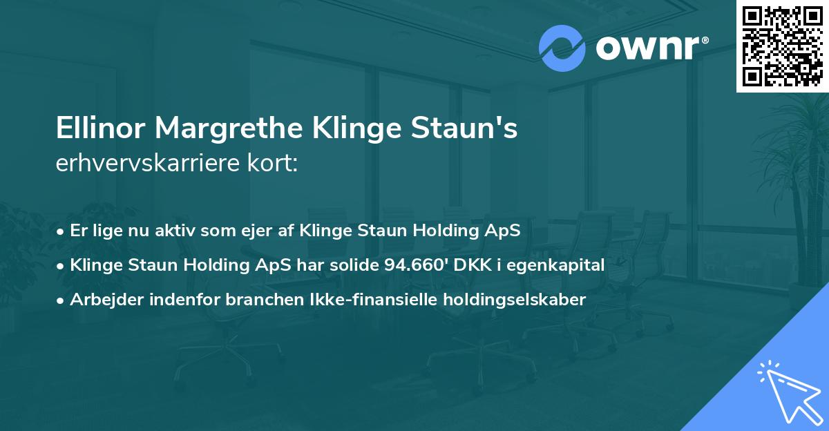 Ellinor Margrethe Klinge Staun's erhvervskarriere kort