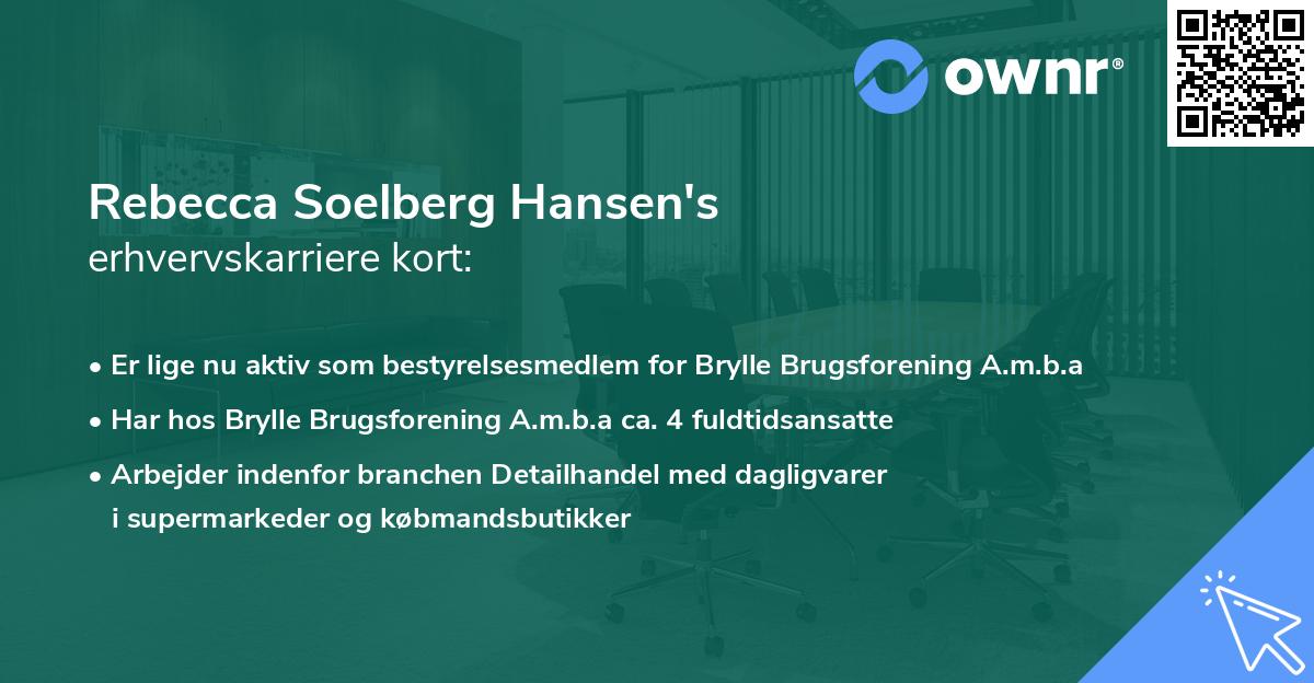 Rebecca Soelberg Hansen's erhvervskarriere kort