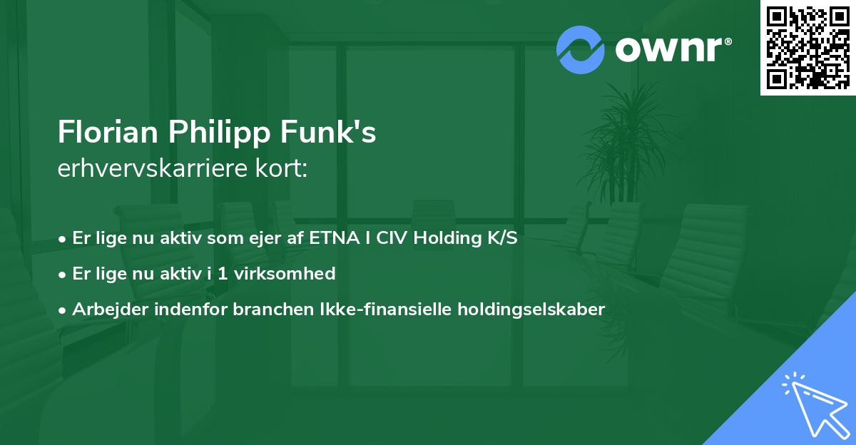 Florian Philipp Funk's erhvervskarriere kort